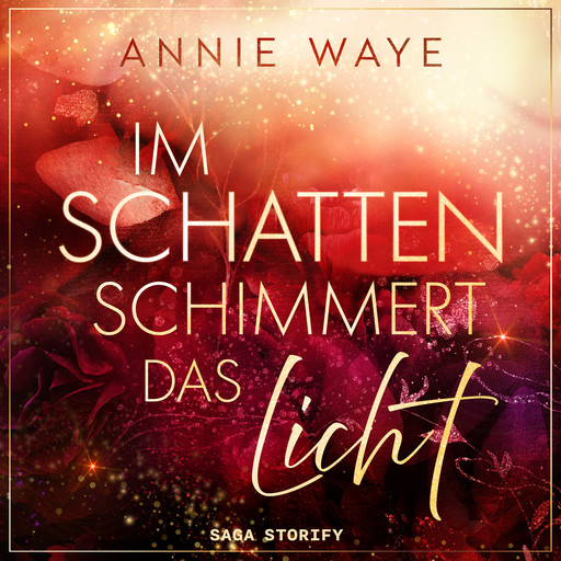 Im Schatten schimmert das Licht, Annie Waye