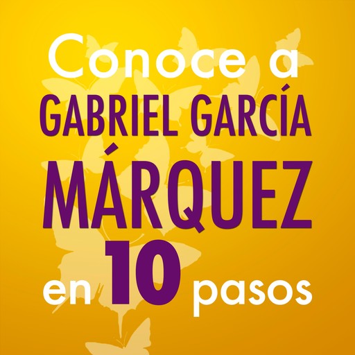 Conoce a Gabriel García Márquez en 10 pasos, Editorial Ink