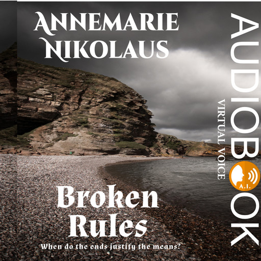 Broken Rules, Annemarie Nikolaus