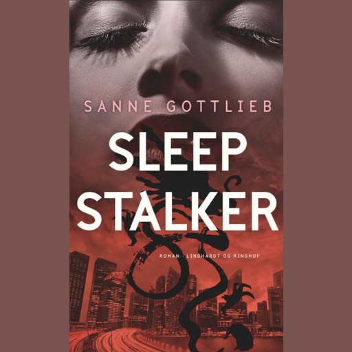 Sleep stalker, Sanne Gottlieb