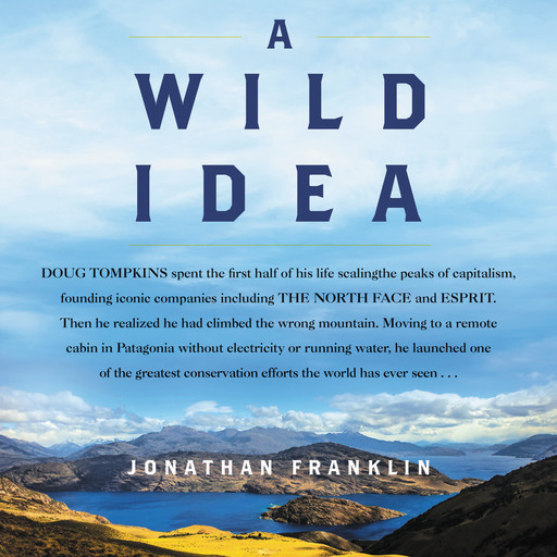 A Wild Idea, Jonathan Franklin