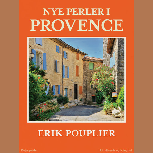Nye perler i Provence, Erik Pouplier