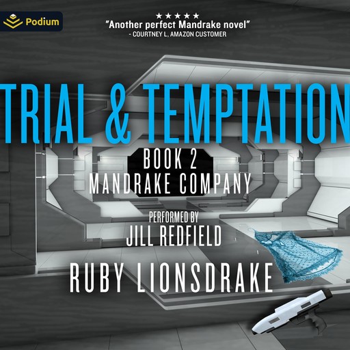 Trial and Temptation, Ruby Lionsdrake