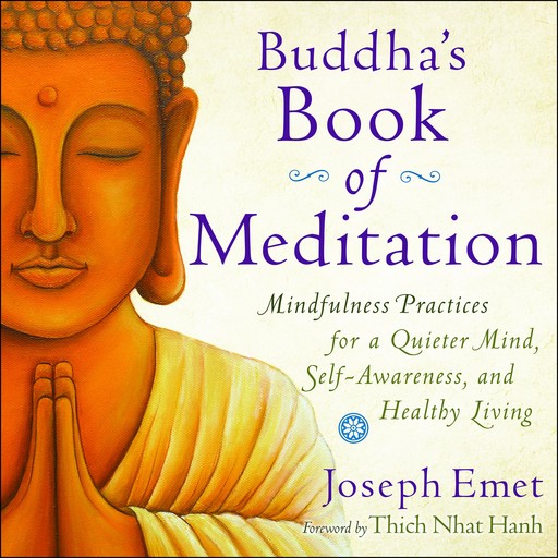 Buddha's Book of Meditation, Joseph Emet