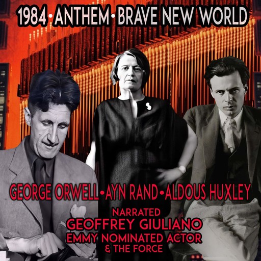 1984 Anthem Brave New World, Ayn Rand, Aldous Huxley, George Orwell