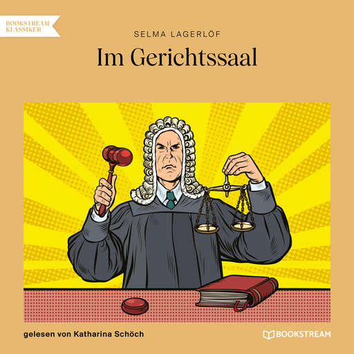 Im Gerichtssaal (Ungekürzt), Selma Lagerlöf