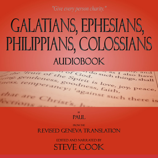 Galatians, Ephesians, Philippians, Colossians Audiobook: From The Revised Geneva Translation, paul