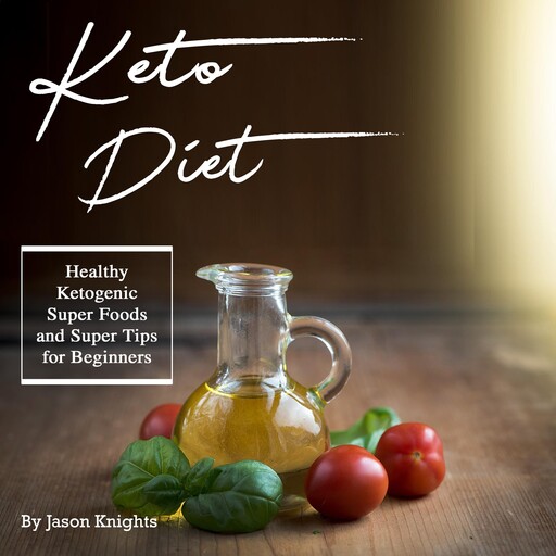Keto Diet, Jason Knights