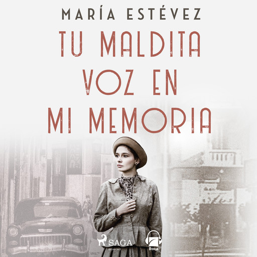 Tu maldita voz en mi memoria, María Estévez