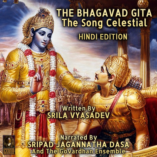 The Bhagavad Gita The Song Celestial Hindi Edition, Srila Vyasadev