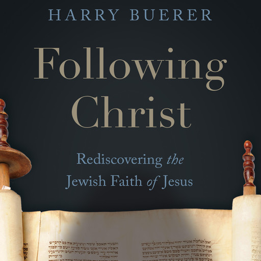 Following Christ, Harry Buerer