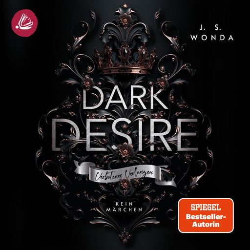 DARK DESIRE: Verbotenes Verlangen, J.S. Wonda