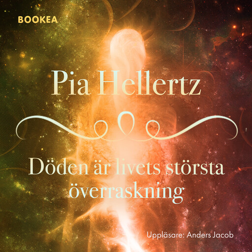 Döden är livets största överraskning, Pia Hellertz
