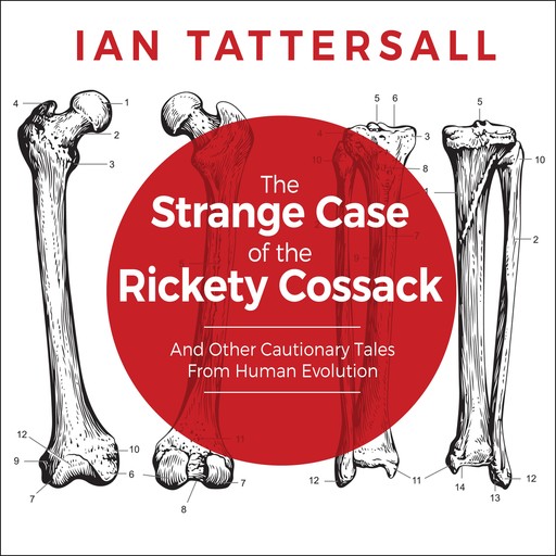 The Strange Case of the Rickety Cossack, Ian Tattersall