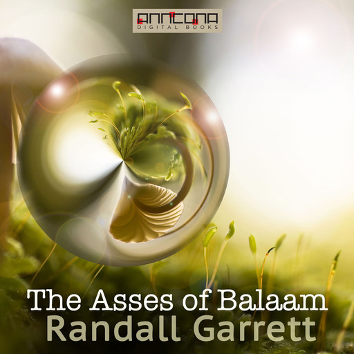 The Asses of Balaam, Randall Garrett, David Gordon