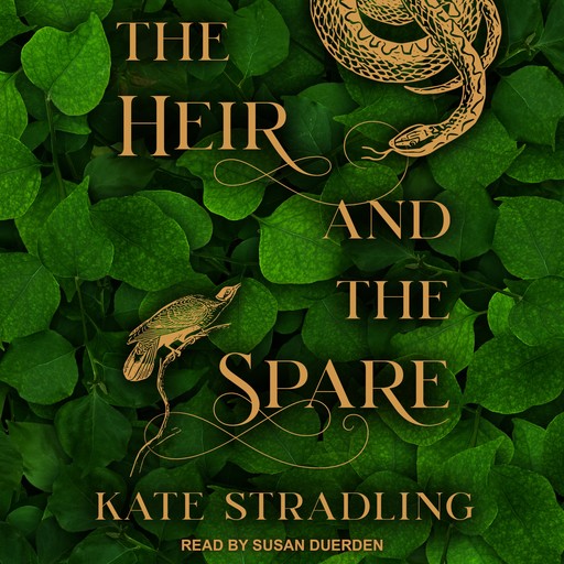 The Heir and the Spare, Kate Stradling