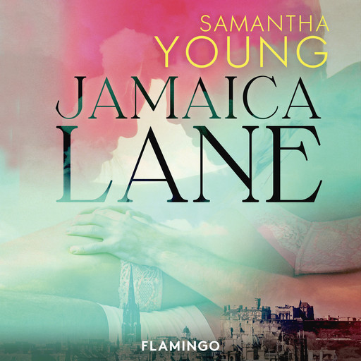 Jamaica Lane, Samantha Young