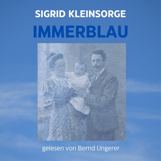 Immerblau, Sigrid Kleinsorge