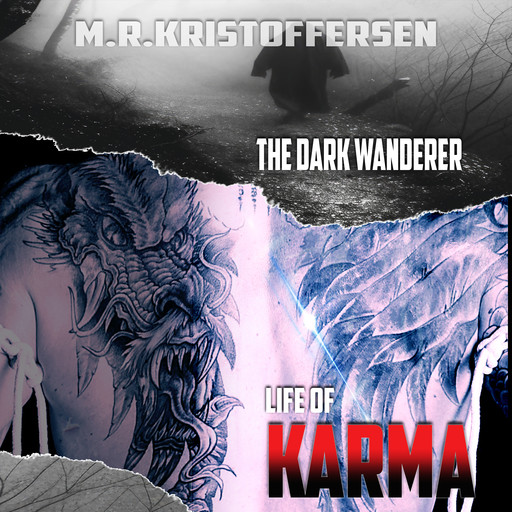 The Life of Karma, M.R. Kristoffersen