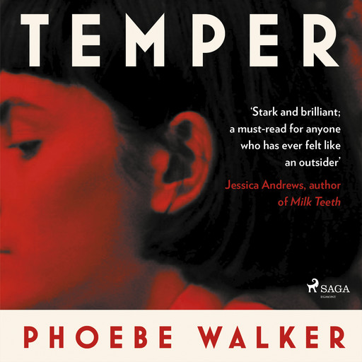 Temper, Phoebe Walker