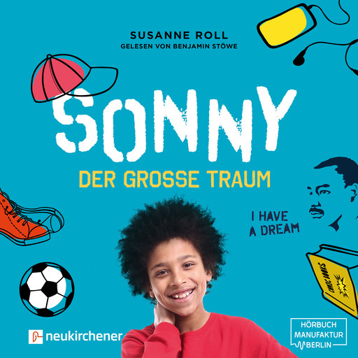 Sonny - der große Traum (Ungekürzt), Susanne Roll