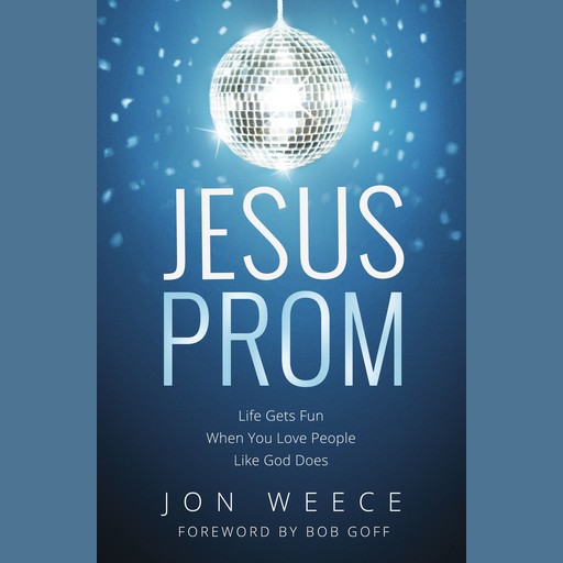 Jesus Prom, Jon Weece
