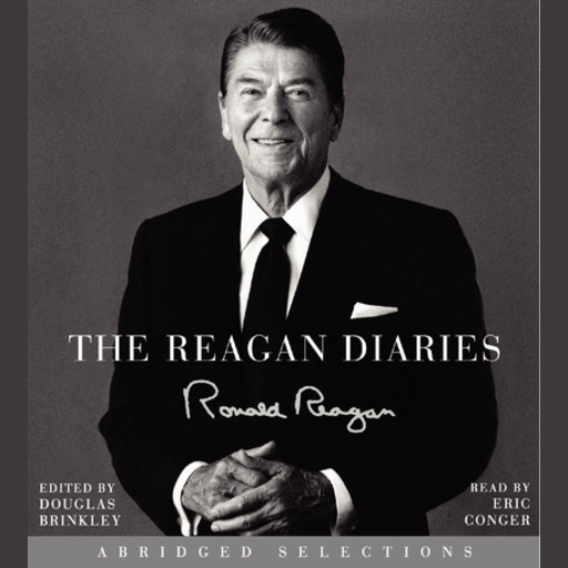 The Reagan Diaries Extended Selections, Ronald Reagan