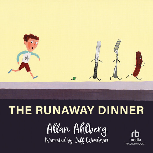 The Runaway Dinner, Allan Ahlberg