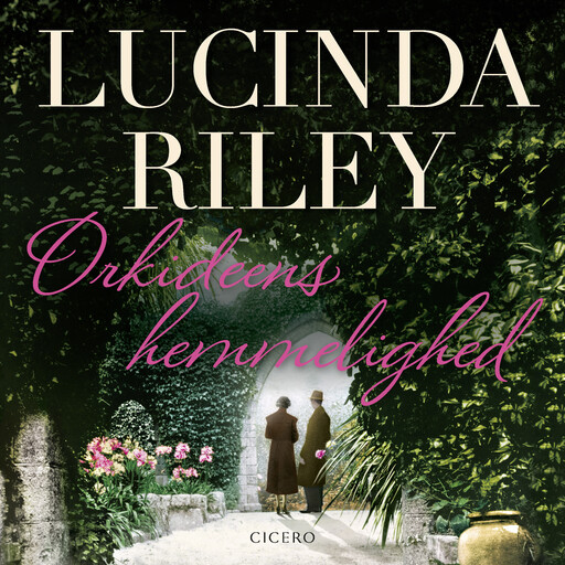 Orkideens hemmelighed, Lucinda Riley