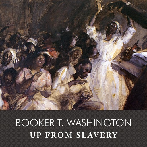 Up From Slavery, Booker T.Washington