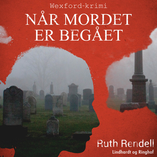 Når mordet er begået, Ruth Rendell