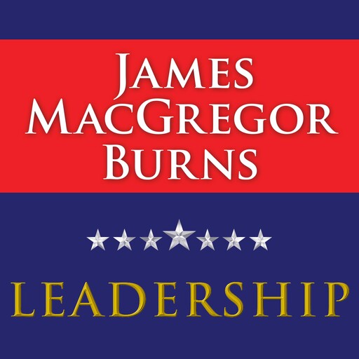 Leadership, James Burns