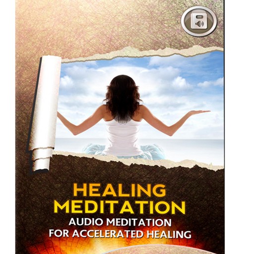 Guided Healing Meditation, Empowered Living