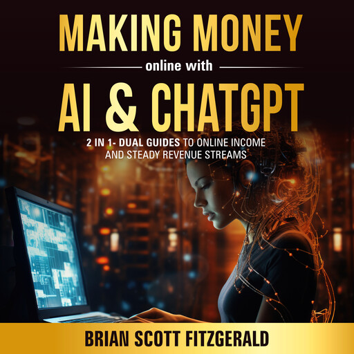 Making Money Online with AI and ChatGPT, Brian Fitzgerald