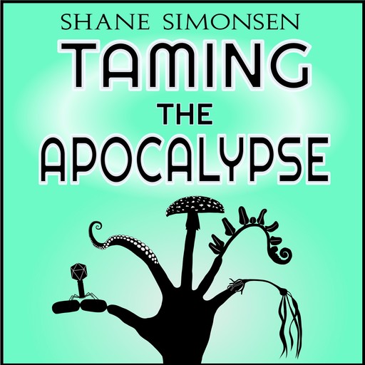 Taming the Apocalypse, Shane Simonsen