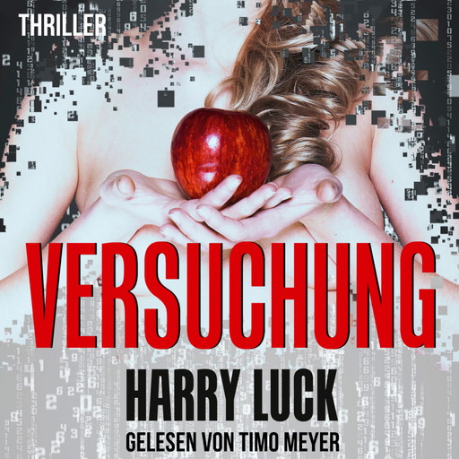 Versuchung, Harry Luck