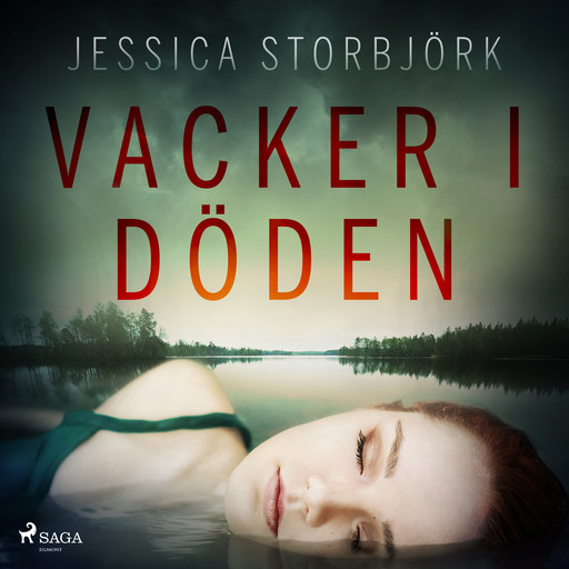 Vacker i döden, Jessica Storbjörk