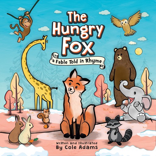 The Hungry Fox, Cole Adams