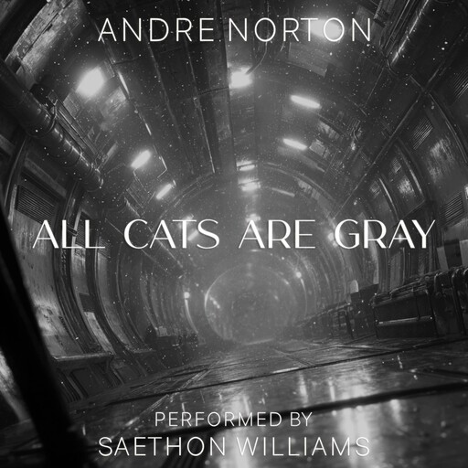 All Cats Are Gray, Andre Norton