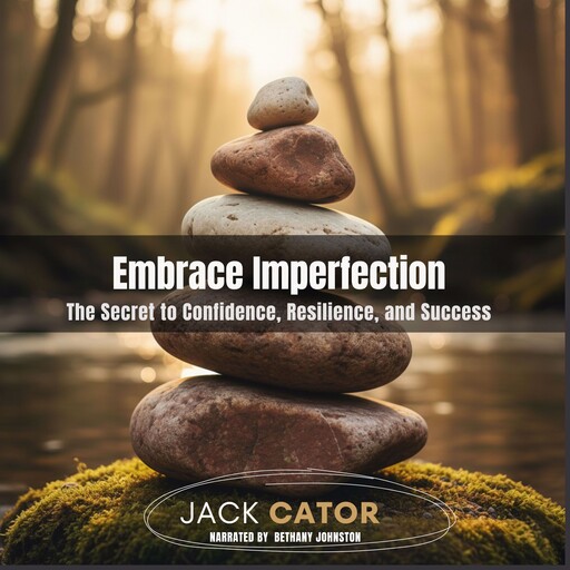 Embrace Imperfection, Cator Jack