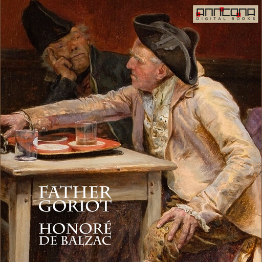 Father Goriot, Honoré de Balzac
