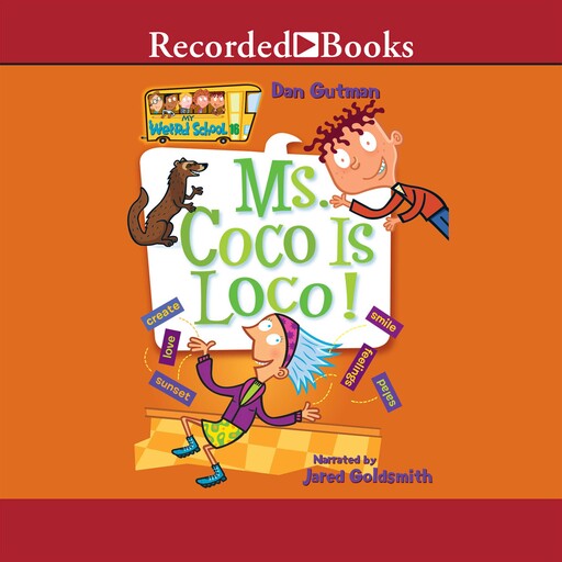 Ms. Coco is Loco, Dan Gutman
