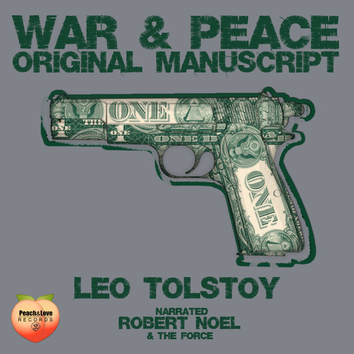 War & Peace, Leo Tolstoy