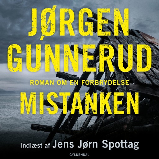 Mistanken, Jørgen Gunnerud