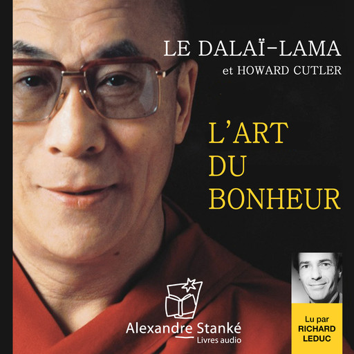 L'art du bonheur, Le Dalaï Lama, Howard Cutler