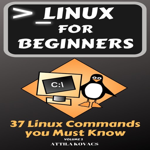 Linux for Beginners, Attila Kovács