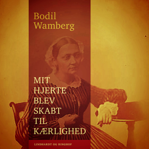 Mit hjerte blev skabt til kærlighed, Bodil Wamberg
