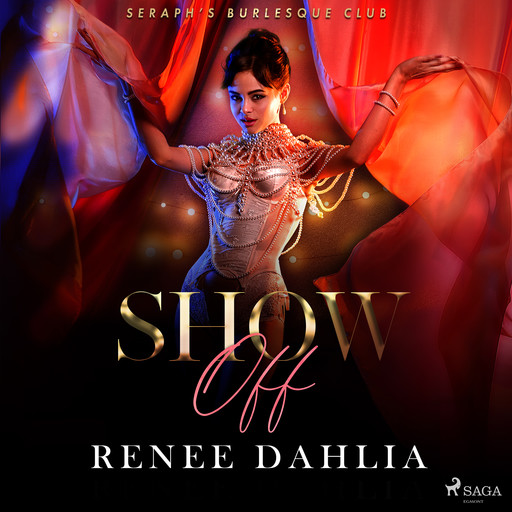 Show Off, Renee Dahlia