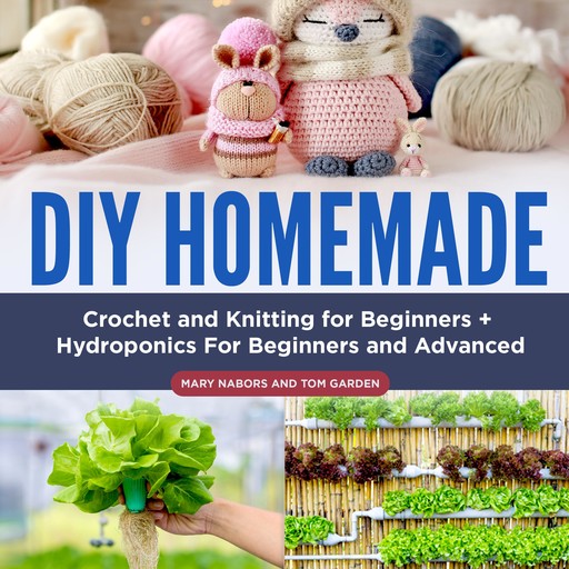 DIY Homemade, Mary Nabors, Tom Garden