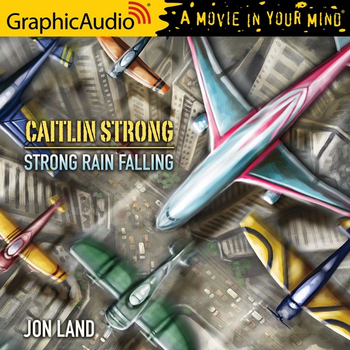Strong Rain Falling [Dramatized Adaptation], Jon Land